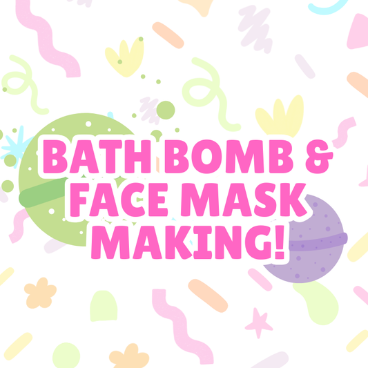 Bath Bomb & Face Mask Making Workshop 16/02 12pm session